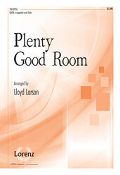 Plenty Good Room - SATB a cappella