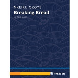Breaking Bread - Solo Violin