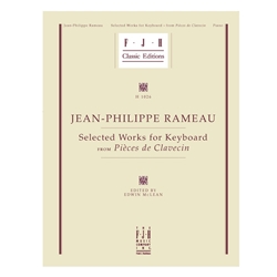 Selected Works for Keyboard from Pieces de Clavecin - Piano