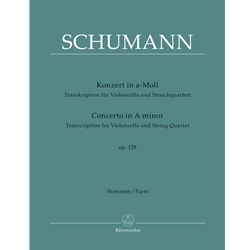 Concerto in A Minor, Op. 129 - Cello and String Quartet