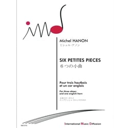 6 Petite Pieces - For 3 Oboes and English Horn