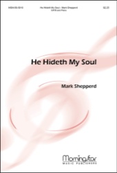 He Hideth My Soul - SATB