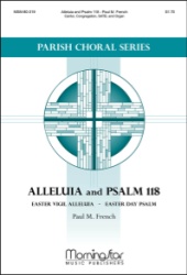 Alleluia and Psalm 118 - SATB