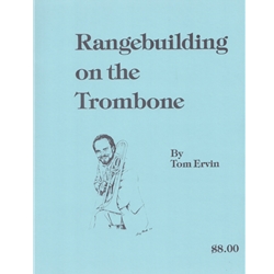 Rangebuilding on the Trombone