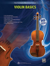 Violin Basics: The Ultimate Beginner Series (Book/DVD)