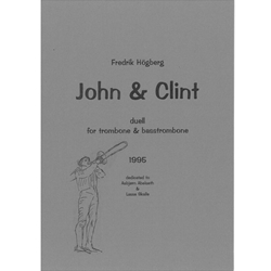 John & Clint - Duet for Tenor and Bass Trombone