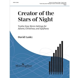 Creator of the Stars of Night - Organ