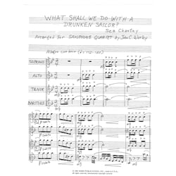 What Shall We Do with a Drunken Sailor? - Saxophone Quartet (SATB)