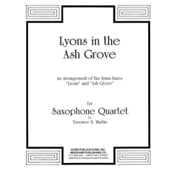 Lyons in the Ash Grove - Saxophone Quartet (S/AATB)