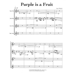 Purple is a Fruit from "The Homer Suite" - Saxophone Quartet (SATB)