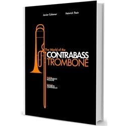 World of Contrabass Trombone
