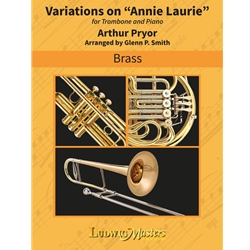 Variations on "Annie Laurie" - Trombone & Piano