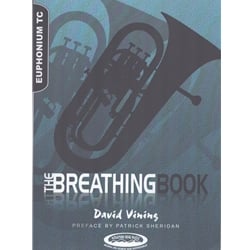 Breathing Book, The - Euphonium T.C. (First Edition)