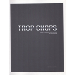 Trop Chops: Circuit Training for Euphonium
