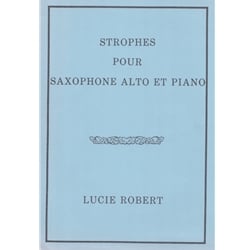 Strophes for Alto Saxophone and Piano