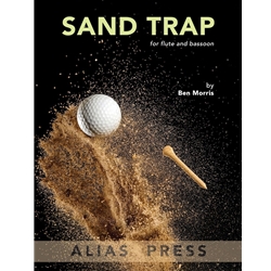 Sand Trap - Flute and Bassoon