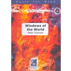 Windows of the World - Concert Band