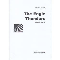 Eagle Thunders, The - Tuba Quartet