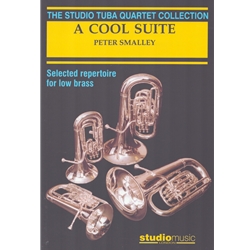Cool Suite, A - Tuba Quartet (opt. Drums)
