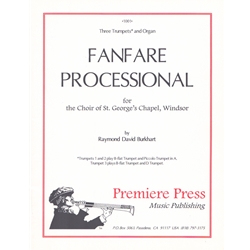 Fanfare Processional - Trumpet Trio and Organ