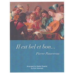 Il est bel et bon - Mallet Quartet