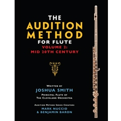 Audition Method for Flute, Volume 2: Mid 20th Century (Spiral Bound)