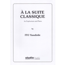 A La Suite Classique - Euphonium and Piano