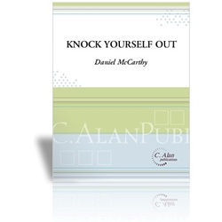 Knock Yourself Out - Tuba Quartet, Percussion, and opt. Piano