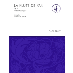 La Flûte de Pan, Op. 15 - Flute Duet with Piano