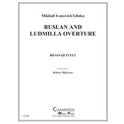 Ruslan and Ludmilla Overture - Brass Quintet