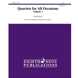 Quartets for All Occassions, Volume 1 - Alto Saxophone Quartet and opt. Percussion