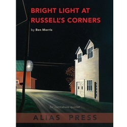 Bright Light at Russell's Corners - Contrabass Quintet