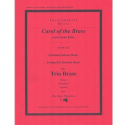 Carol of the Brass (Carol of the Bells) - Brass Trio