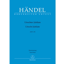 Utrecht Jubilate, HWV 279 - Vocal Score