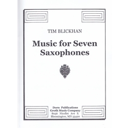 Music for 7 Saxophones (or 7 like instruments, or solo performer with prerecorded tape)