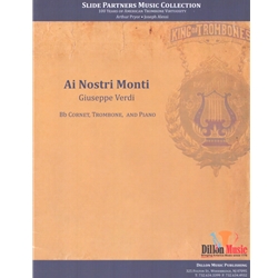 Ai Nostri Monti - Bb Cornet, Trombone, and Piano