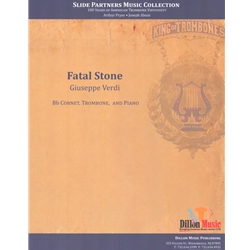 Fatal Stone from "Aida" - Bb Cornet, Trombone, and Piano