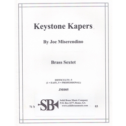 Keystone Kapers from "Good Humor Suite for Brass" - Brass Sextet
