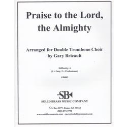Praise to the Lord, the Almighty - Double Trombone Choir
