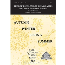 Four Seasons of Buenos Aires - SATB (Optional Percussion)