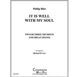 It Is Well With My Soul - 2 (or 3) Trumpets and Organ