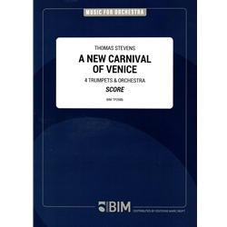 New Carnival of Venice, A for 4 Trumpets and Orchestra - Score