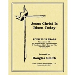 Jesus Christ Is Risen Today - Brass Ensemble