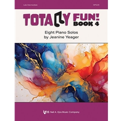 Totally Fun! Book 4 - Piano