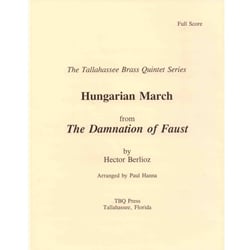 Hungarian March from "The Damnation of Faust" - Brass Quintet