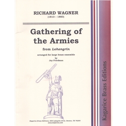 Gathering of the Armies from "Lohengrin" - Brass Ensemble w/Timpani