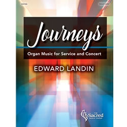 Journeys: Organ Music for Service and Concert