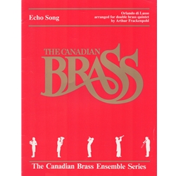 Echo Song - Double Brass Quintet