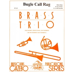 Bugle Call Rag - Trumpet, Horn, & Trombone