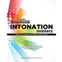 Trombone Intonation Mastery